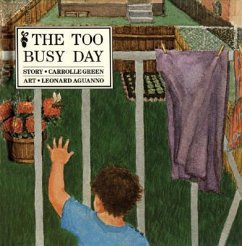 Too Busy Day - Green, Carrolle; Aguanno, Leonard