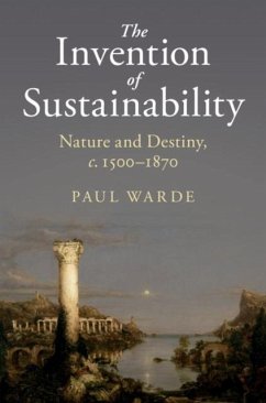 Invention of Sustainability (eBook, PDF) - Warde, Paul
