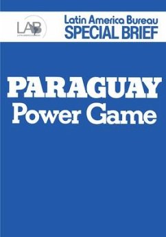 Paraguay, Power Game - Latin America Bureau