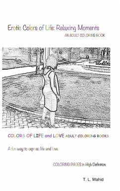 Erotic Colors of Life - Wahid, T. L.