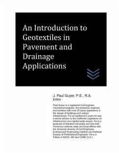 An Introduction to Geotextiles in Pavement and Drainage - Guyer, J. Paul