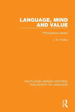 Language, Mind and Value - Findlay, J N