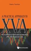 PRACTICAL APPROACH TO XVA, A