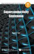 SUPERCONDUCTIVITY CENTENNIAL - Bild 1