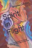 Spirit in Flight: One womans fight to free her inner spirit through counselling