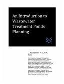 An Introduction to Wastewater Treatment Ponds Planning