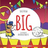 Big: A Little Story About Respect And Self-Esteem