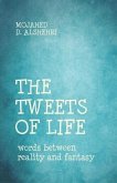 The Tweets of Life: words between reality and fantasy