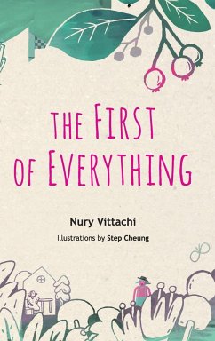 FIRST OF EVERYTHING, THE - Nury Vittachi & Step Cheung