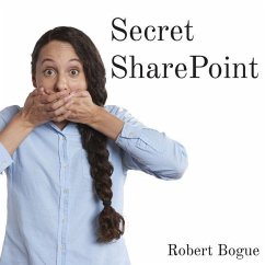 Secret SharePoint - Bogue, Robert L