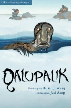 The Qalupalik (Inuktitut) - Kilabuk, Elisha