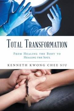 Total Transformation - Siu, Kenneth Kwong Chee