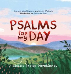Psalms for My Day - MacKenzie, Carine; Motyer, Alec