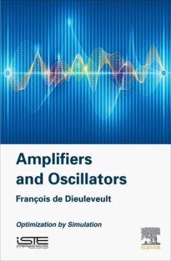 Amplifiers and Oscillators - De Dieuleveult, François