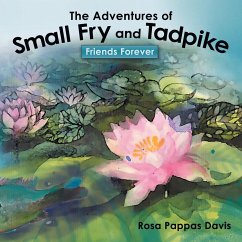 The Adventures of Small Fry and Tadpike - Davis, Rosa Pappas