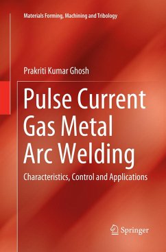 Pulse Current Gas Metal Arc Welding - Ghosh, Prakriti Kumar