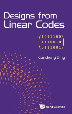 DESIGNS FROM LINEAR CODES - Cunsheng Ding