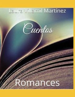 Cuentos: Romances - Villamil Mart