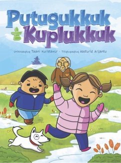 Putuguq & Kublu (Inuktitut) - Christopher, Danny