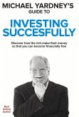 Michael Yardney's Guide to Investing Successfully