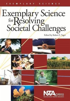Exemplary Science for Resolving Societal Challenges - Yager, Robert E