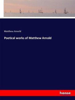 Poetical works of Matthew Arnold - Arnold, Matthew