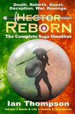 Hector Reborn: The Complete Saga Omnibus