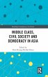 Middle Class, Civil Society and... - Bild 1