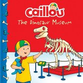 Caillou: The Dinosaur Museum