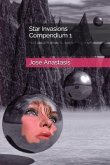 Star Invasions Compendium 1