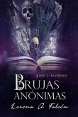 Brujas anónimas - Libro III