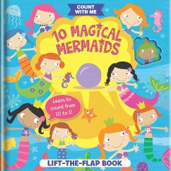 10 Magical Mermaids: A Lift-The-Flap Book - Weerasekera, Becky
