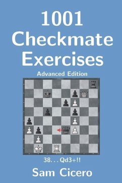 1001 Checkmate Exercises: Advanced Edition - Cicero, Sam