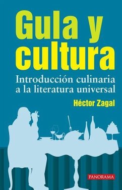 Gula Y Cultura - Zagal, Héctor