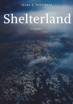 Shelterland - Mitchell, Jesse S.