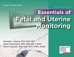 Essentials of Fetal and Uterine Monitoring, Fifth Edition - Murray, Michelle