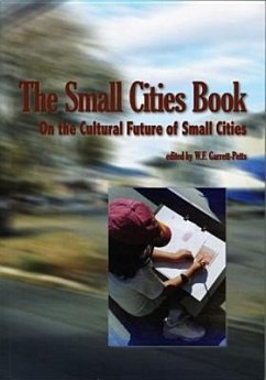 The Small Cities Book: On the Cultural Future of Small Cities