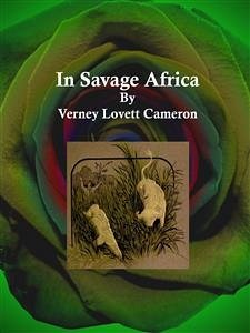 In Savage Africa (eBook, ePUB) - Lovett Cameron, Verney