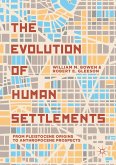 The Evolution of Human Settlements (eBook, PDF)