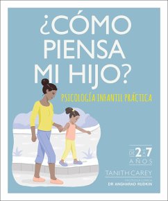 ¿Cómo Piensa Mi Hijo? (What's My Child Thinking?) - Carey, Tanith