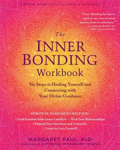 The Inner Bonding Workbook - Margaret, Paul,