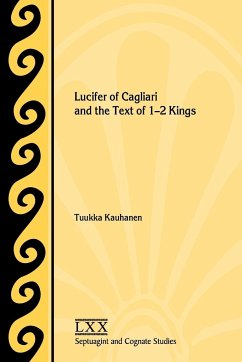 Lucifer of Cagliari and the Text of 1-2 Kings