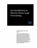 An Introduction to Electric Power Load Forecasting