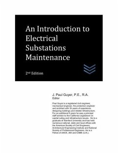 An Introduction to Electrical Substations Maintenance - Guyer, J. Paul