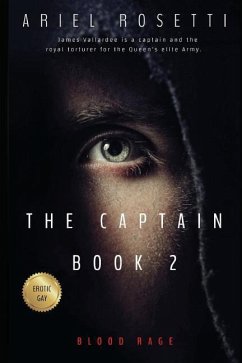 The Captain: Blood Rage Book 2 - Rosetti, Ariel
