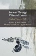 Animals through Chinese History - Bild 1