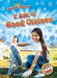 I Am a Good Citizen - VanVoorst, Jennifer Fretland