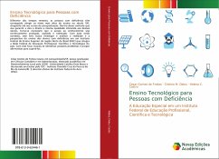 Ensino Tecnológico para Pessoas com Deficiência - Freitas, Cesar Gomes de;Delou, Cristina M.;Castro, Helena C.