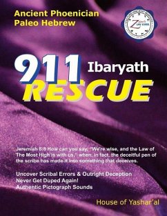 911 Ibaryath Rescue: Ancient Phoenician Paleo Hebrew - School, Zion Law; Yachaana, Mba Yasapa; Of Yashar'al, House