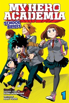 My Hero Academia: School Briefs, Vol. 1 - Yoshi, Anri
